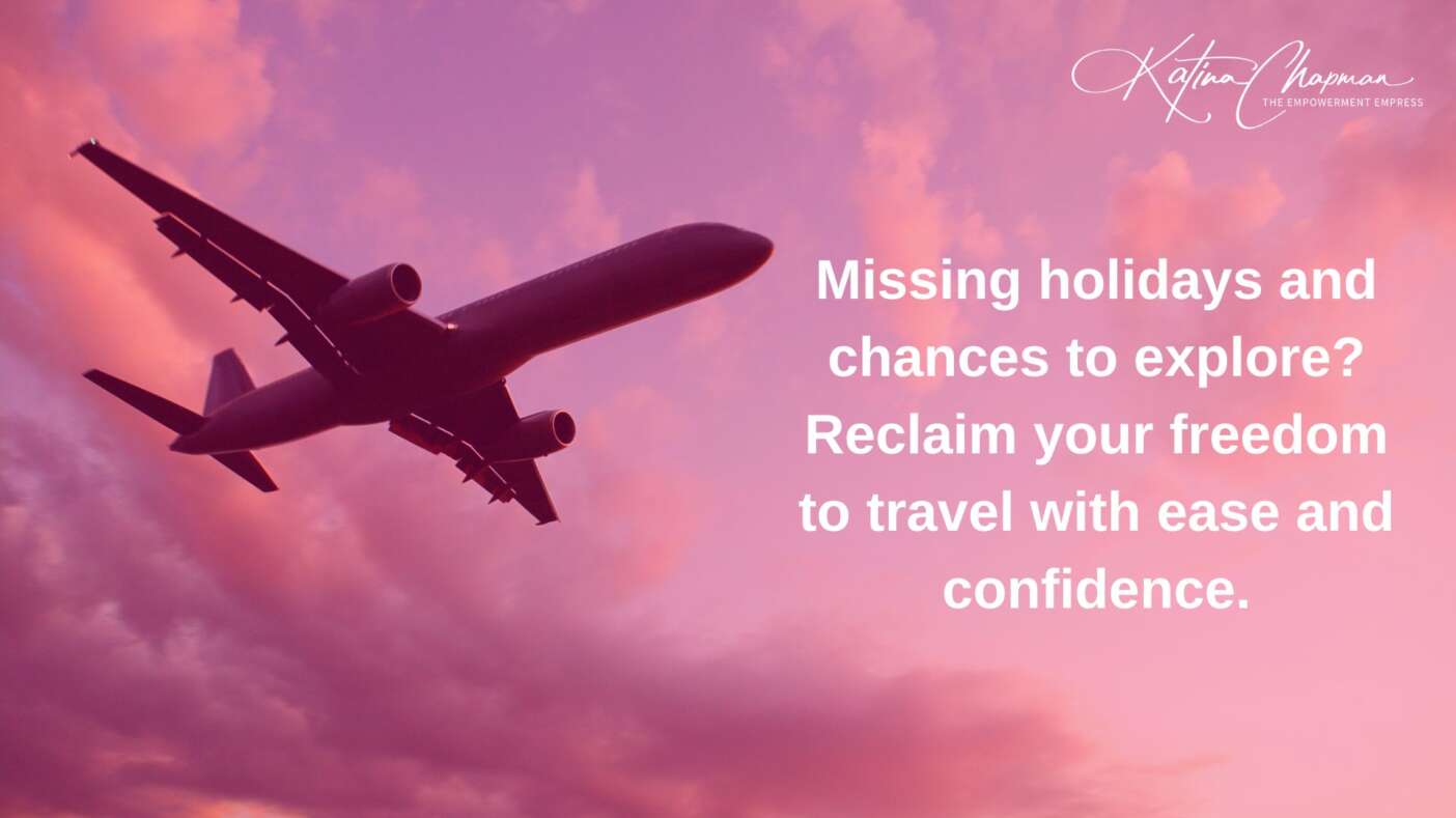 Client Story: Overcoming Fear of Flying with Hypnotherapy | Katina Chapman