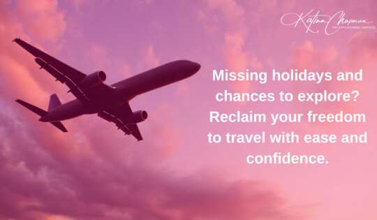 Client Story: Overcoming Fear of Flying with Hypnotherapy | Katina Chapman