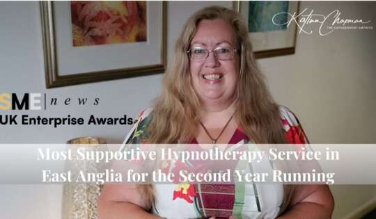 Named Most Supportive Hypnotherapy Service in East Anglia for the Second Year Running